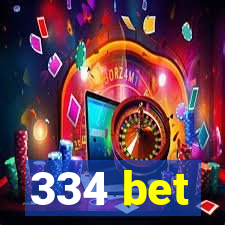 334 bet